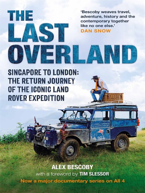 Title details for The Last Overland by Alex Bescoby - Available